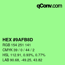 Color code: HEX #9AFB8D | qconv.com