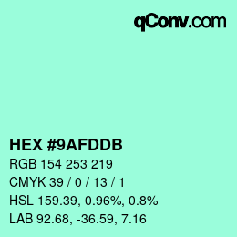 カラーコード: HEX #9AFDDB | qconv.com