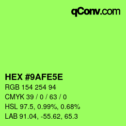 Code couleur: HEX #9AFE5E | qconv.com