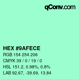 Color code: HEX #9AFECE | qconv.com