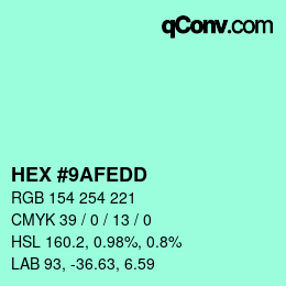颜色代码: HEX #9AFEDD | qconv.com