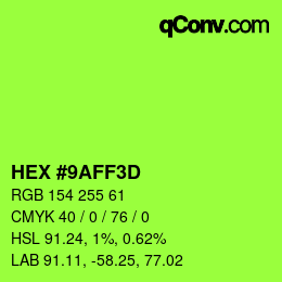 Color code: HEX #9AFF3D | qconv.com