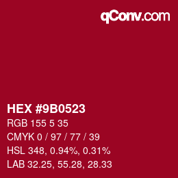 颜色代码: HEX #9B0523 | qconv.com