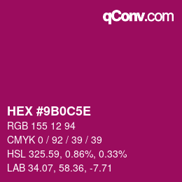Color code: HEX #9B0C5E | qconv.com