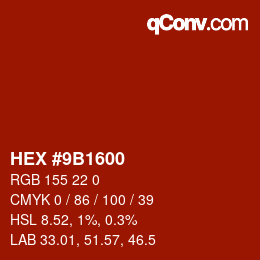 Código de color: HEX #9B1600 | qconv.com