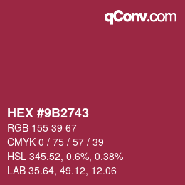 Color code: HEX #9B2743 | qconv.com