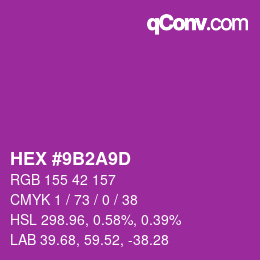 颜色代码: HEX #9B2A9D | qconv.com