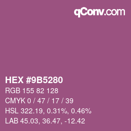 颜色代码: HEX #9B5280 | qconv.com