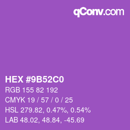 Farbcode: HEX #9B52C0 | qconv.com