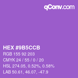 カラーコード: HEX #9B5CCB | qconv.com
