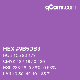 颜色代码: HEX #9B5DB3 | qconv.com