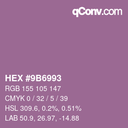 Color code: HEX #9B6993 | qconv.com