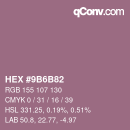 Color code: HEX #9B6B82 | qconv.com