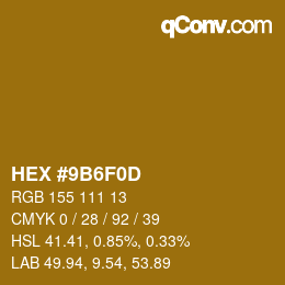 Farbcode: HEX #9B6F0D | qconv.com