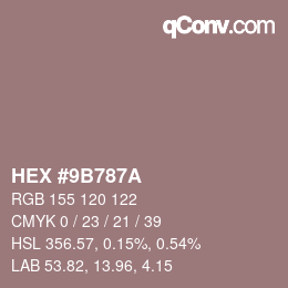 Color code: HEX #9B787A | qconv.com