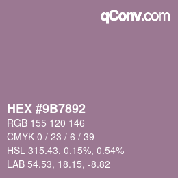 Color code: HEX #9B7892 | qconv.com