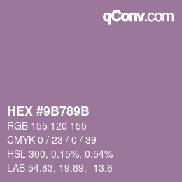 Color code: HEX #9B789B | qconv.com