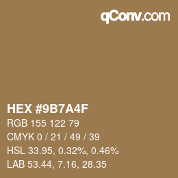 Color code: HEX #9B7A4F | qconv.com