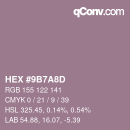 颜色代码: HEX #9B7A8D | qconv.com