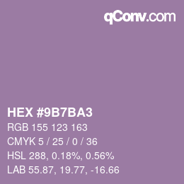 颜色代码: HEX #9B7BA3 | qconv.com