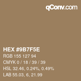 Color code: HEX #9B7F5E | qconv.com