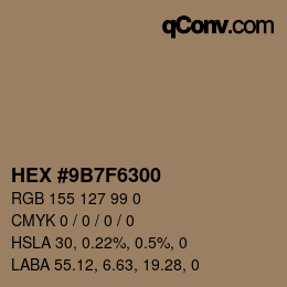 Color code: HEX #9B7F6300 | qconv.com