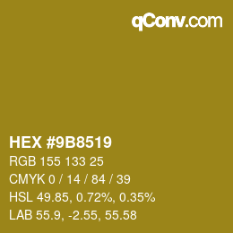 颜色代码: HEX #9B8519 | qconv.com