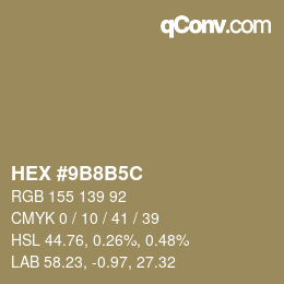 Color code: HEX #9B8B5C | qconv.com
