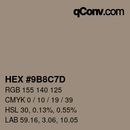 Color code: HEX #9B8C7D | qconv.com