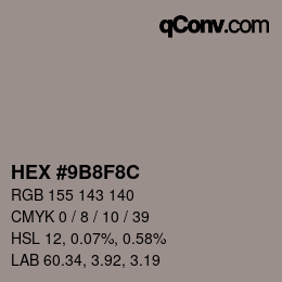 Farbcode: HEX #9B8F8C | qconv.com