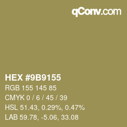 Color code: HEX #9B9155 | qconv.com