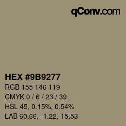 Farbcode: HEX #9B9277 | qconv.com