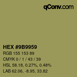 Código de color: HEX #9B9959 | qconv.com