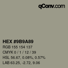 颜色代码: HEX #9B9A89 | qconv.com