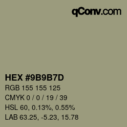 カラーコード: HEX #9B9B7D | qconv.com