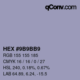 Color code: HEX #9B9BB9 | qconv.com