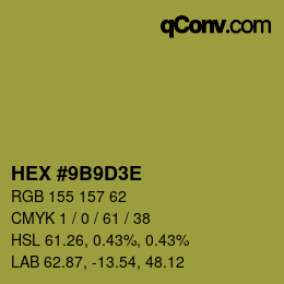 Color code: HEX #9B9D3E | qconv.com
