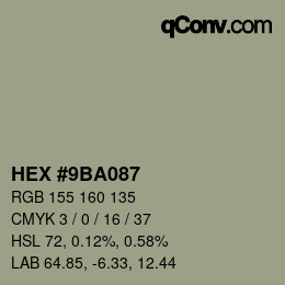 カラーコード: HEX #9BA087 | qconv.com