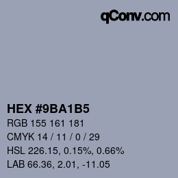 カラーコード: HEX #9BA1B5 | qconv.com