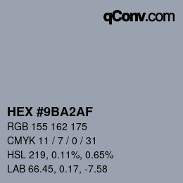 Color code: HEX #9BA2AF | qconv.com