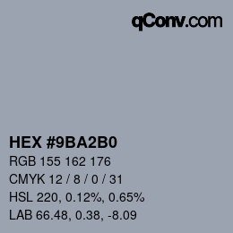 カラーコード: HEX #9BA2B0 | qconv.com