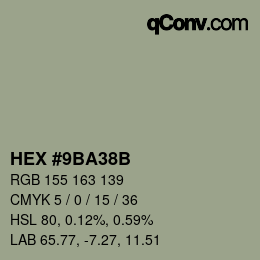 Farbcode: HEX #9BA38B | qconv.com