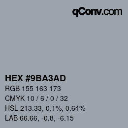 Farbcode: HEX #9BA3AD | qconv.com