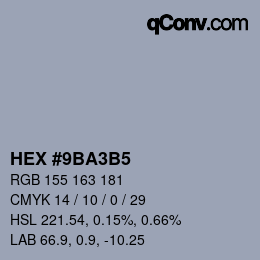カラーコード: HEX #9BA3B5 | qconv.com