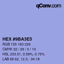 カラーコード: HEX #9BA3E5 | qconv.com