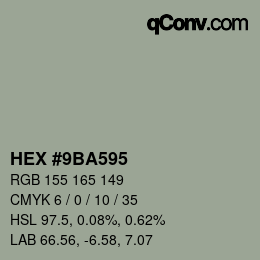 カラーコード: HEX #9BA595 | qconv.com