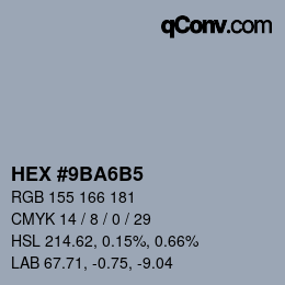 カラーコード: HEX #9BA6B5 | qconv.com