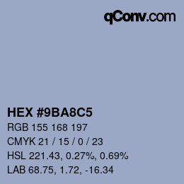 颜色代码: HEX #9BA8C5 | qconv.com