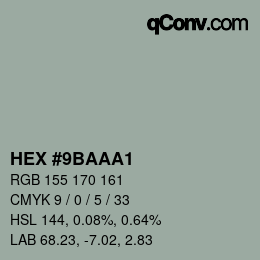 Color code: HEX #9BAAA1 | qconv.com