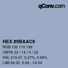 颜色代码: HEX #9BAAC6 | qconv.com